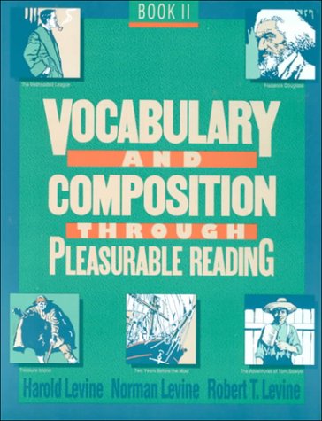 Vocabulary and Composition Through Pleasurable Reading Books