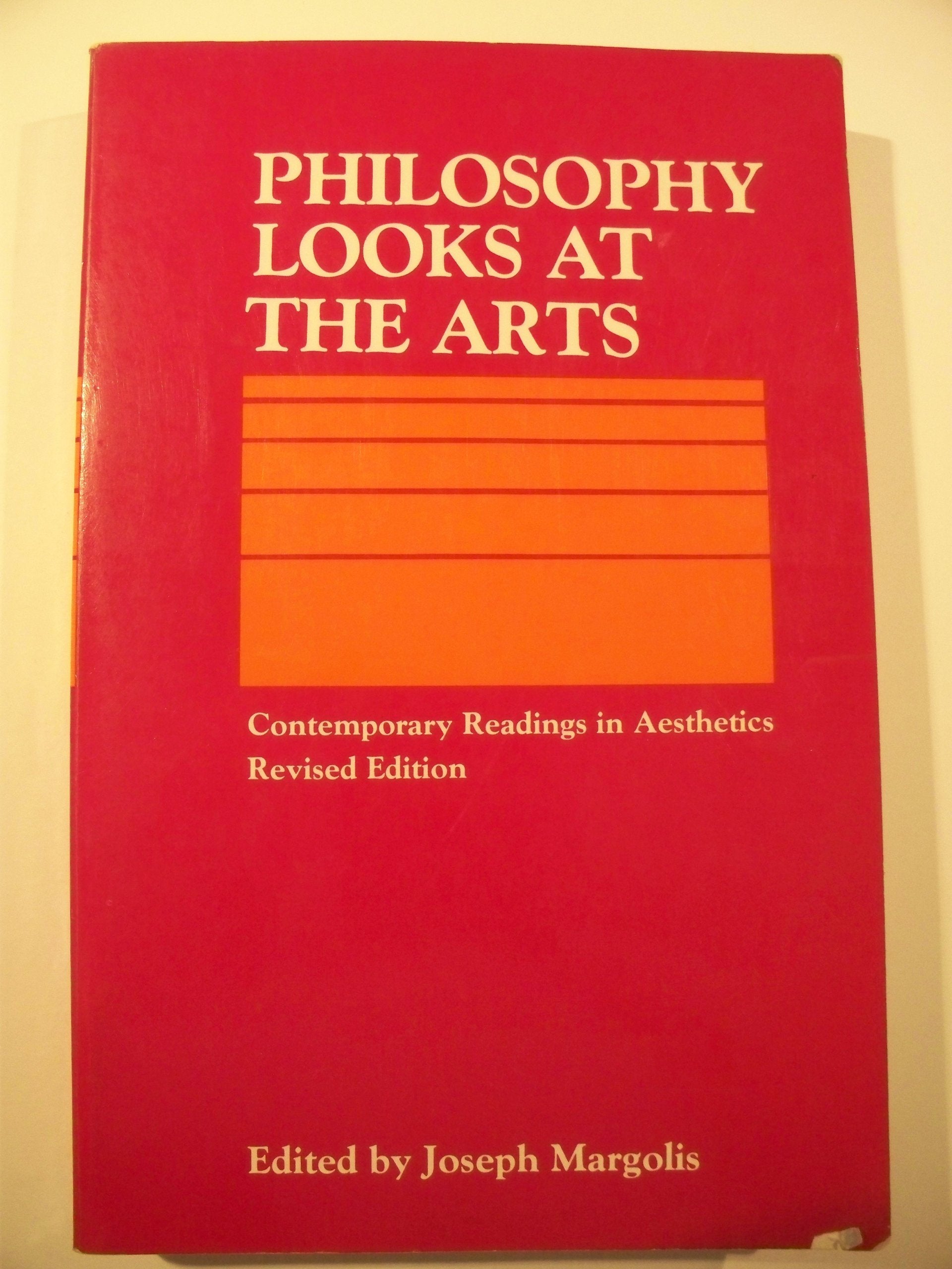 Philosophy looks at the arts: Contemporary readings in aesthetics Books