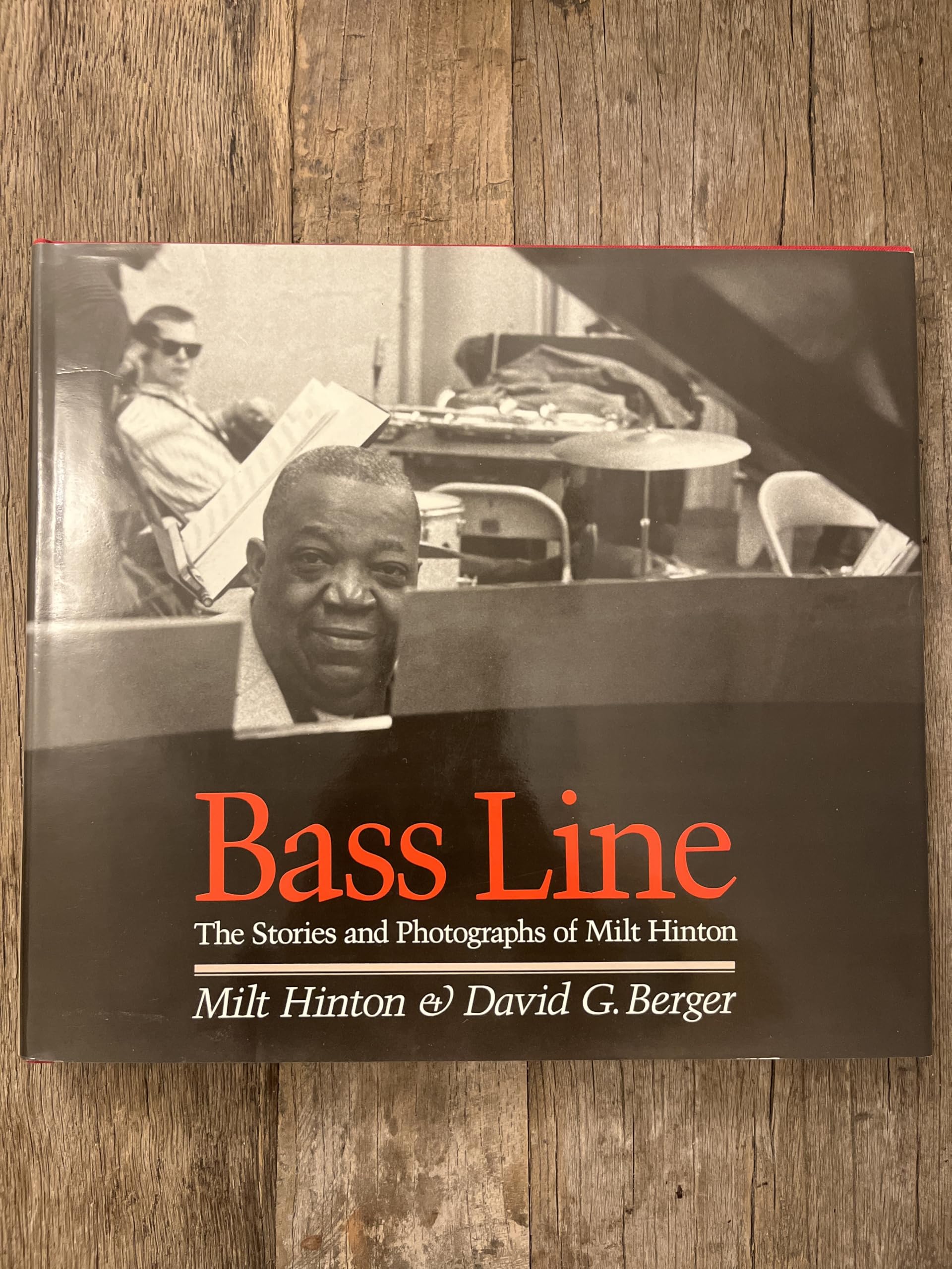 Bass Line: The Stories and Photographs of Milt Hinton Contemporary literature Books