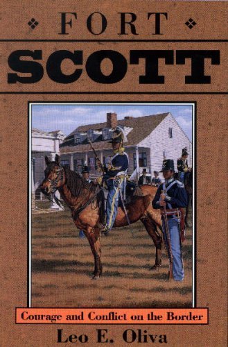Product Image: Fort Scott: Courage and Conflict on the Border