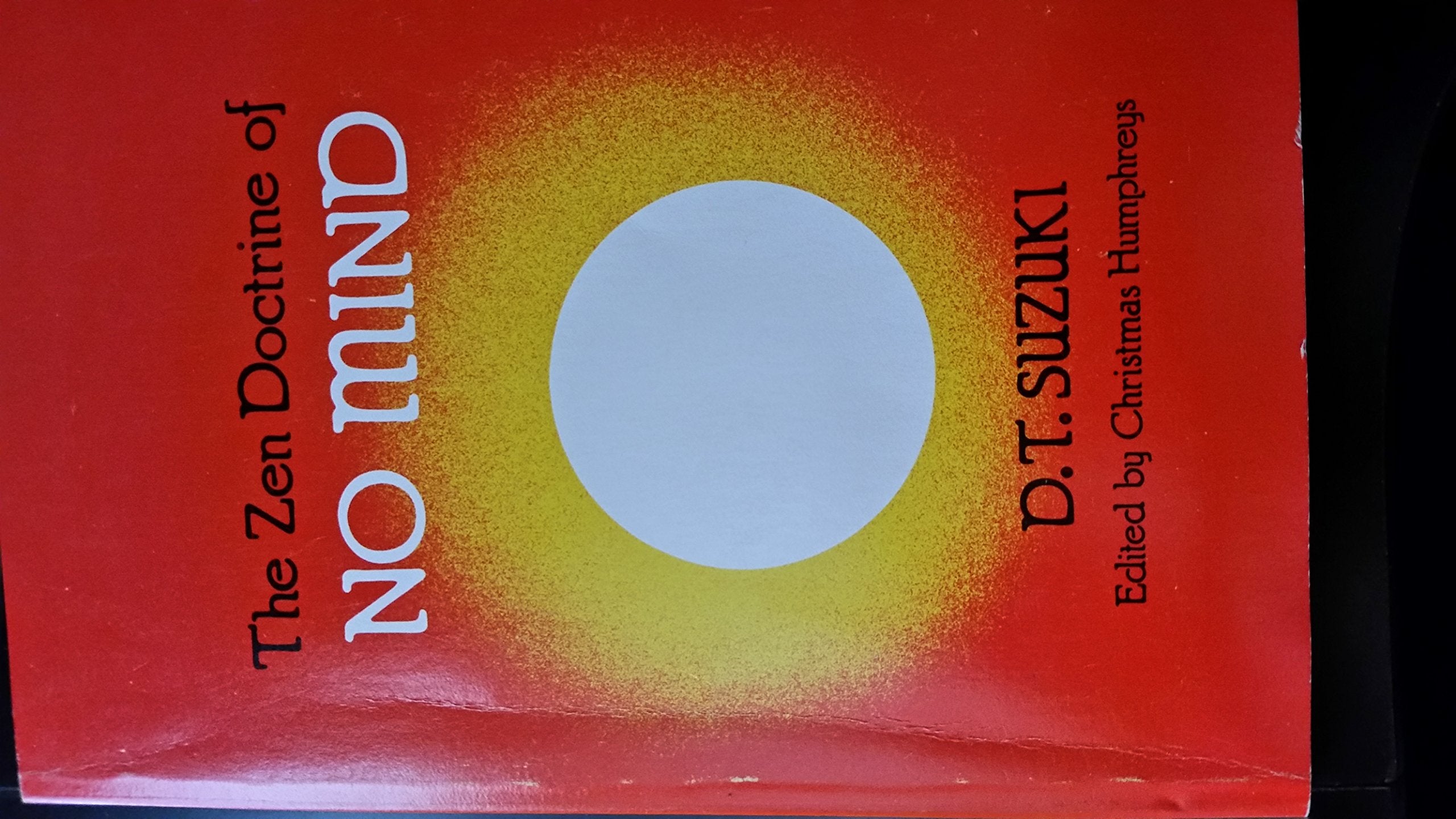 Zen Doctrine of No Mind Philosophy