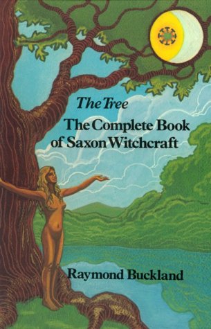 Tree the Complete Book of Saxon Witchcraft Religion & Esotericism