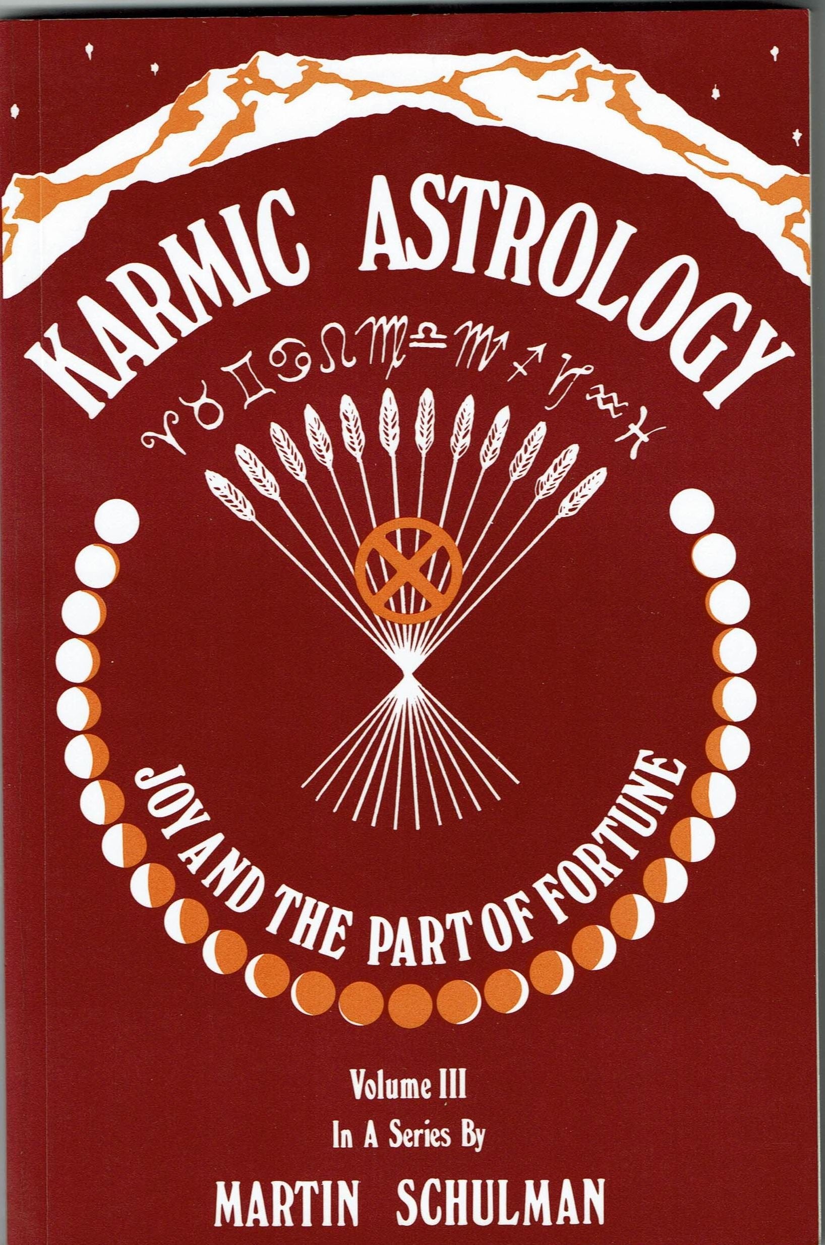 Karmic Astrology: Joy and the Part of Fortune book