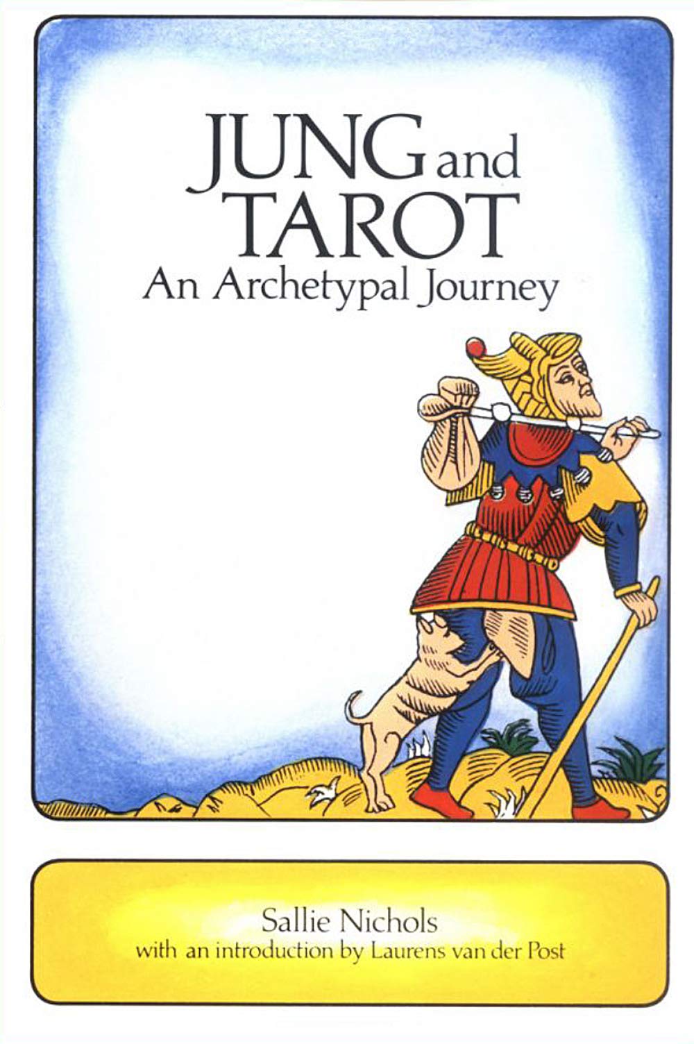 Jung and Tarot: An Archetypal Journey book