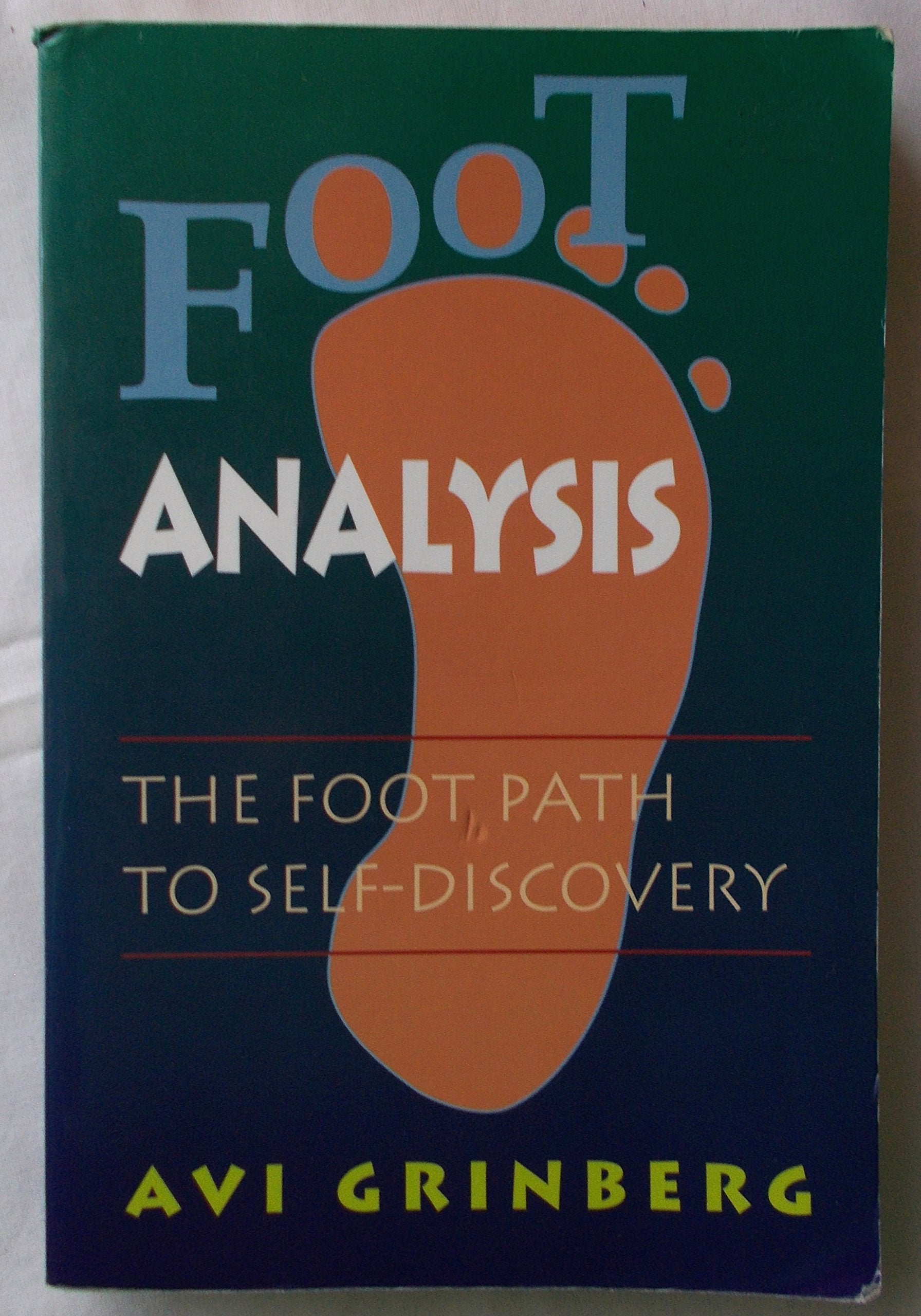 Foot Analysis: The Foot Path to Self-Discovery Medicine