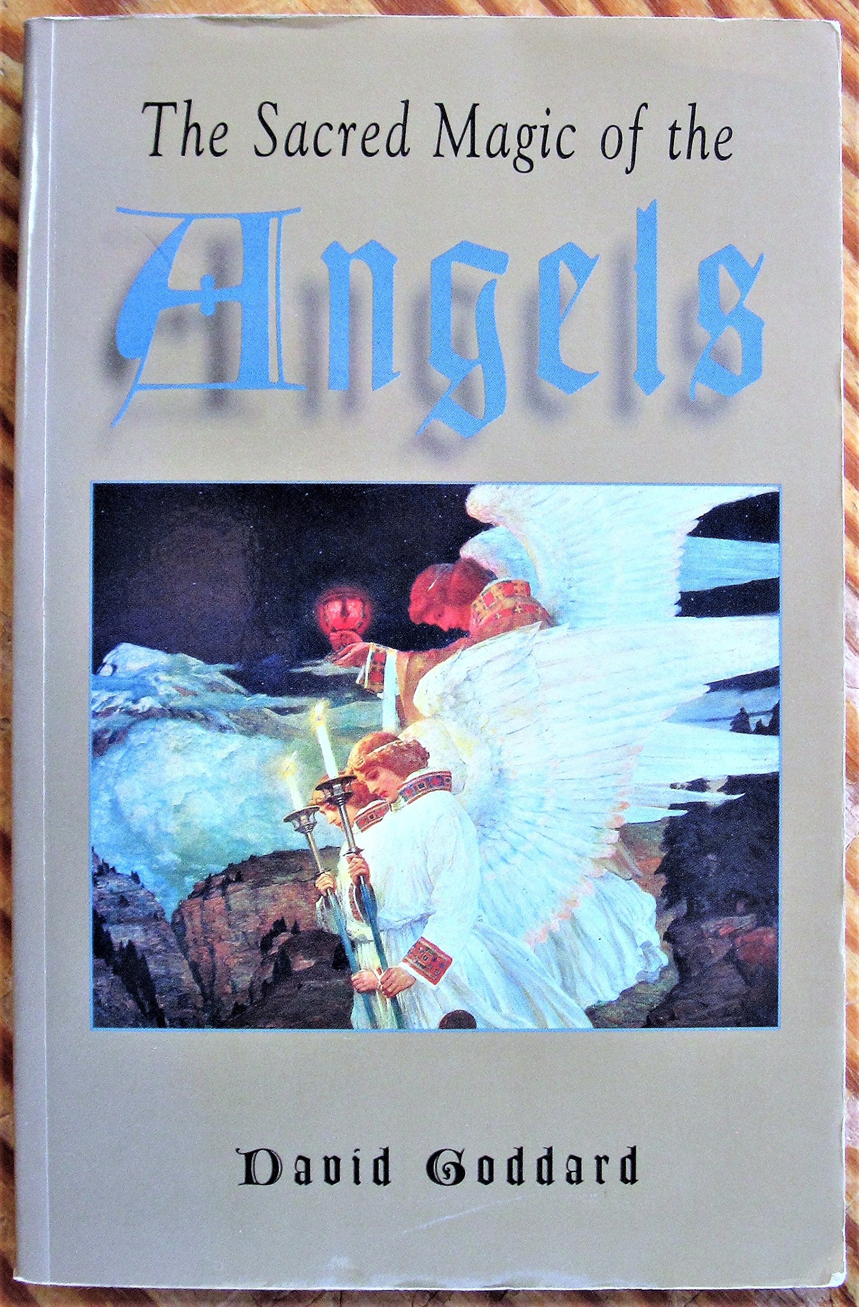 The Sacred Magic of the Angels Religion & Esotericism