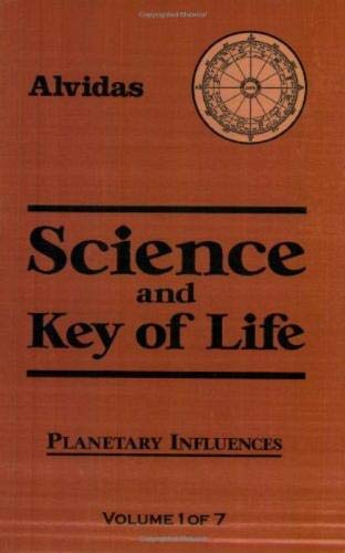 Science and Key of Life: Planetary Influences Religion & Esotericism