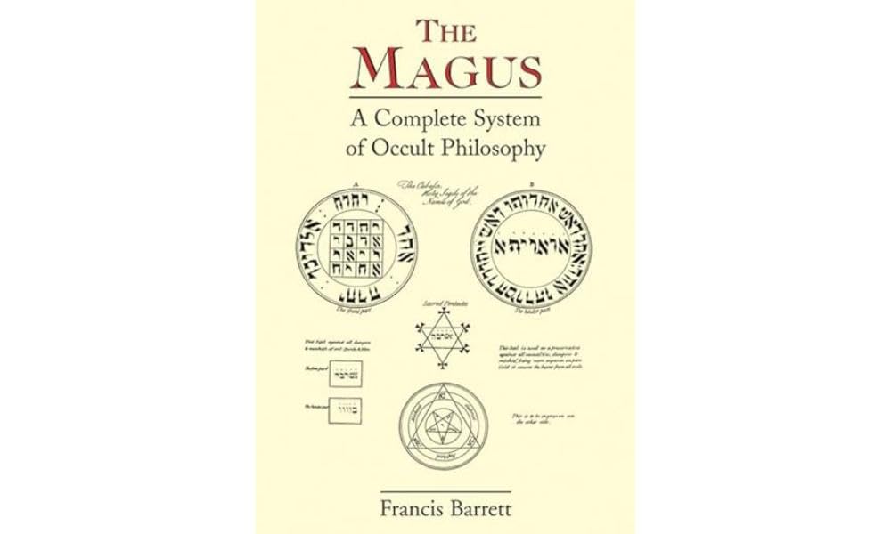 Magus: A Complete System of Occult Philosophy Psychology