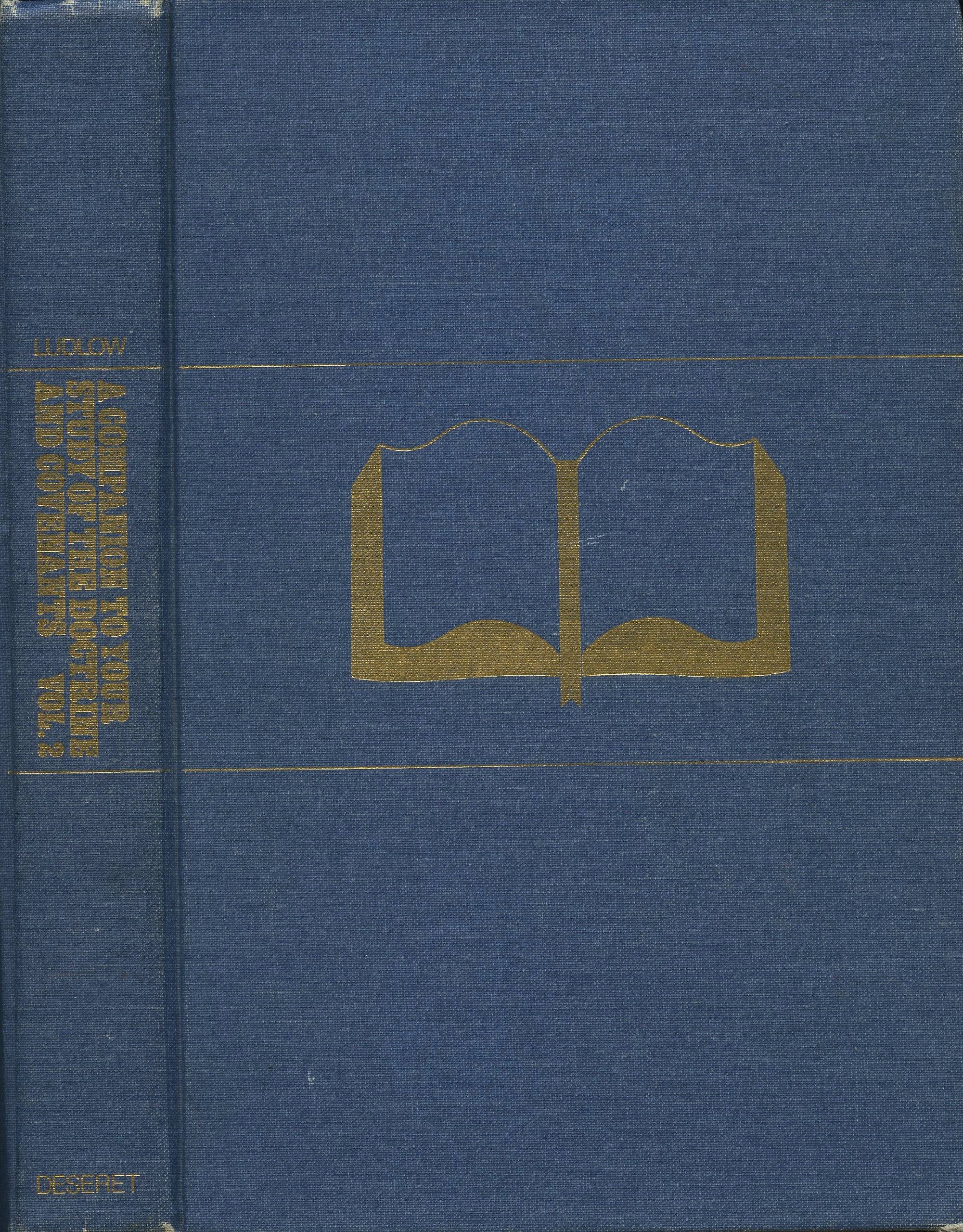 A Companion to Your Study of the Doctrine and Covenants Volume 2 Appendixes book