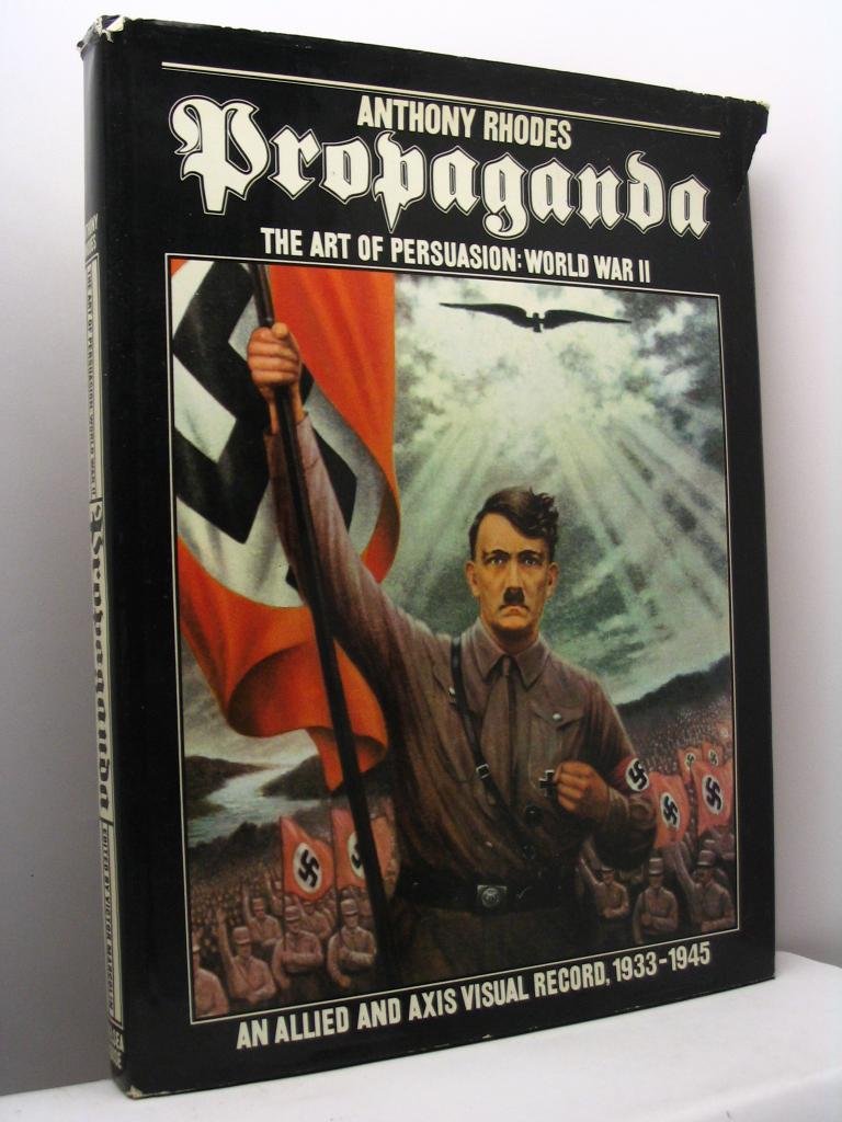 Propaganda. Politics & History