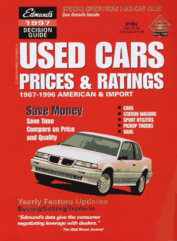 Edmund's Used Cars Prices & Ratings: Fall 1997 (EDMUNDSCOM USED CARS AND TRUCKS BUYER'S GUIDE) Business, Finance & Career