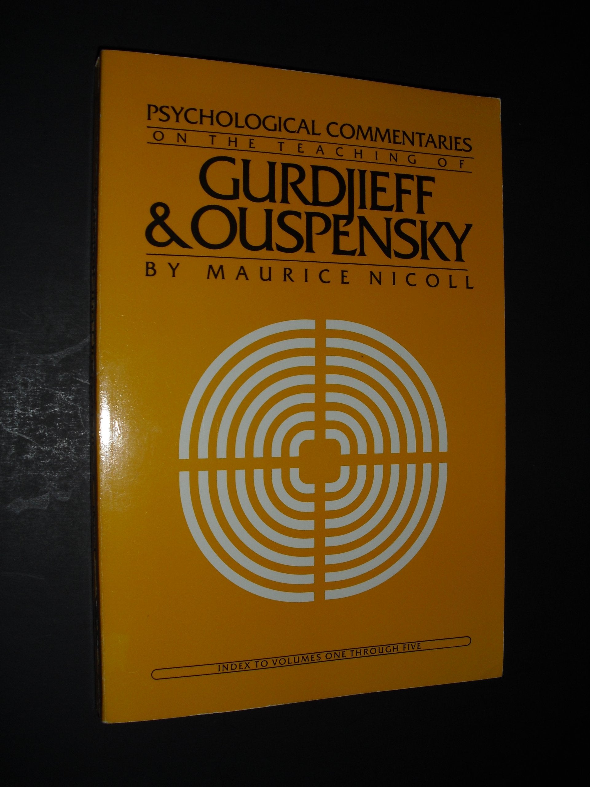 Psychological Commentaries on the Teaching of Gurdijieff & Ouspensky: Index to Volumes One Through Five (Psychological Commentaries on the Teaching of Gurdjieff and Ouspensky) Philosophy