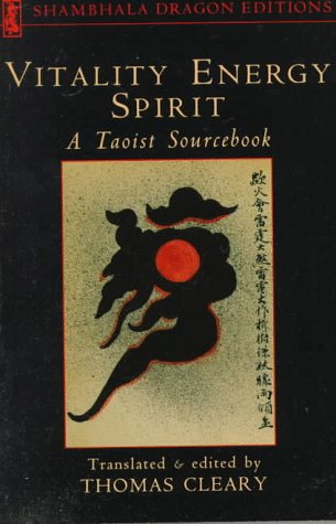 Vitality, Energy, Spirit: A Taoist Sourcebook book