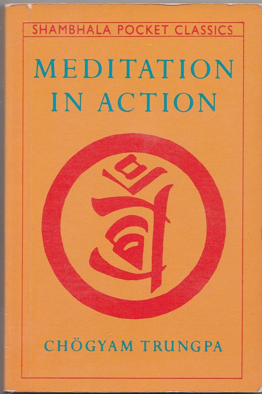 Meditation in Action book