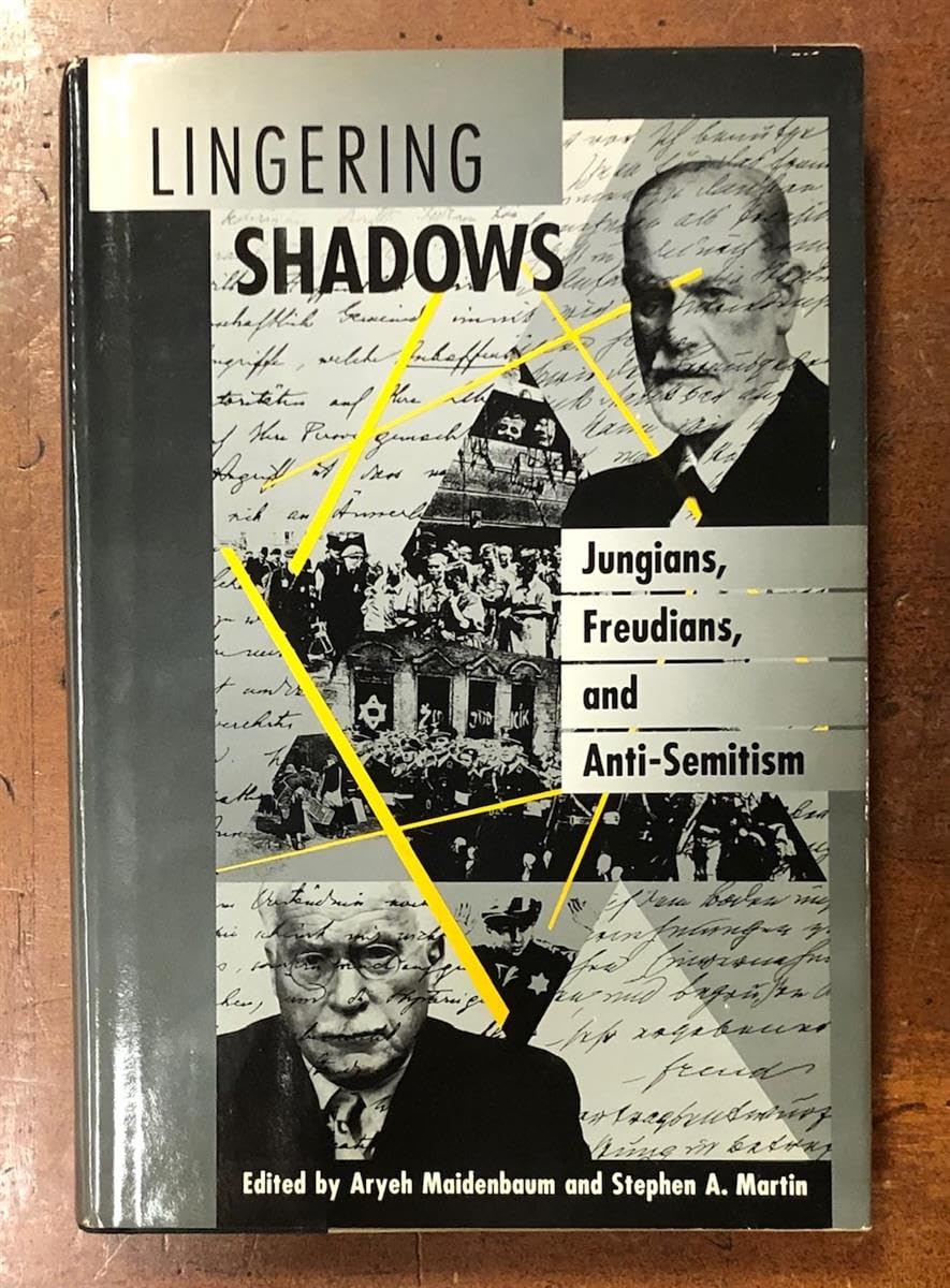 Lingering Shadows: Jungians, Freudians, and Anti-Semitism Lifestyle