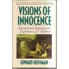 Visions of Innocence: Spiritual and Inspirational Experiences of Childhood Psychology