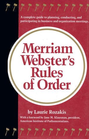 Merriam-Webster's Rules of Order Business, Finance & Career
