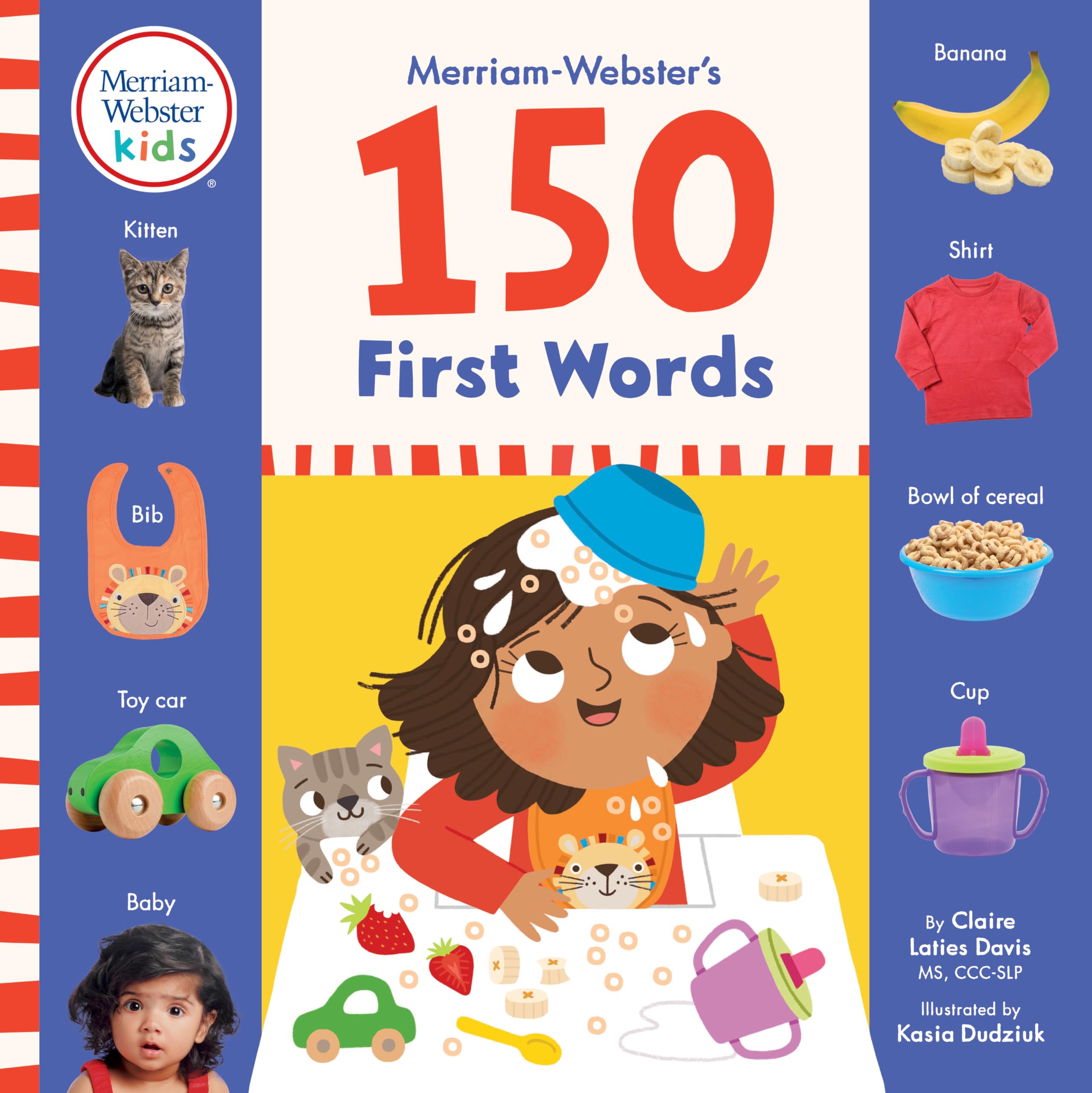 Merriam-Webster's 150 First Words: One, Two and Three-word Phrases for Babies Parents & Children