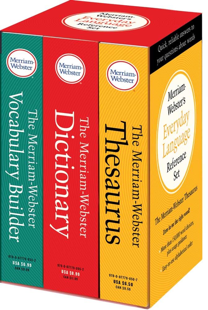 Merriam-Webster's Everyday Language Reference Set: Includes: The Merriam-Webster Dictionary, the Merriam-Webster Thesaurus, and the Merriam-Webster Vocabulary Builder General education