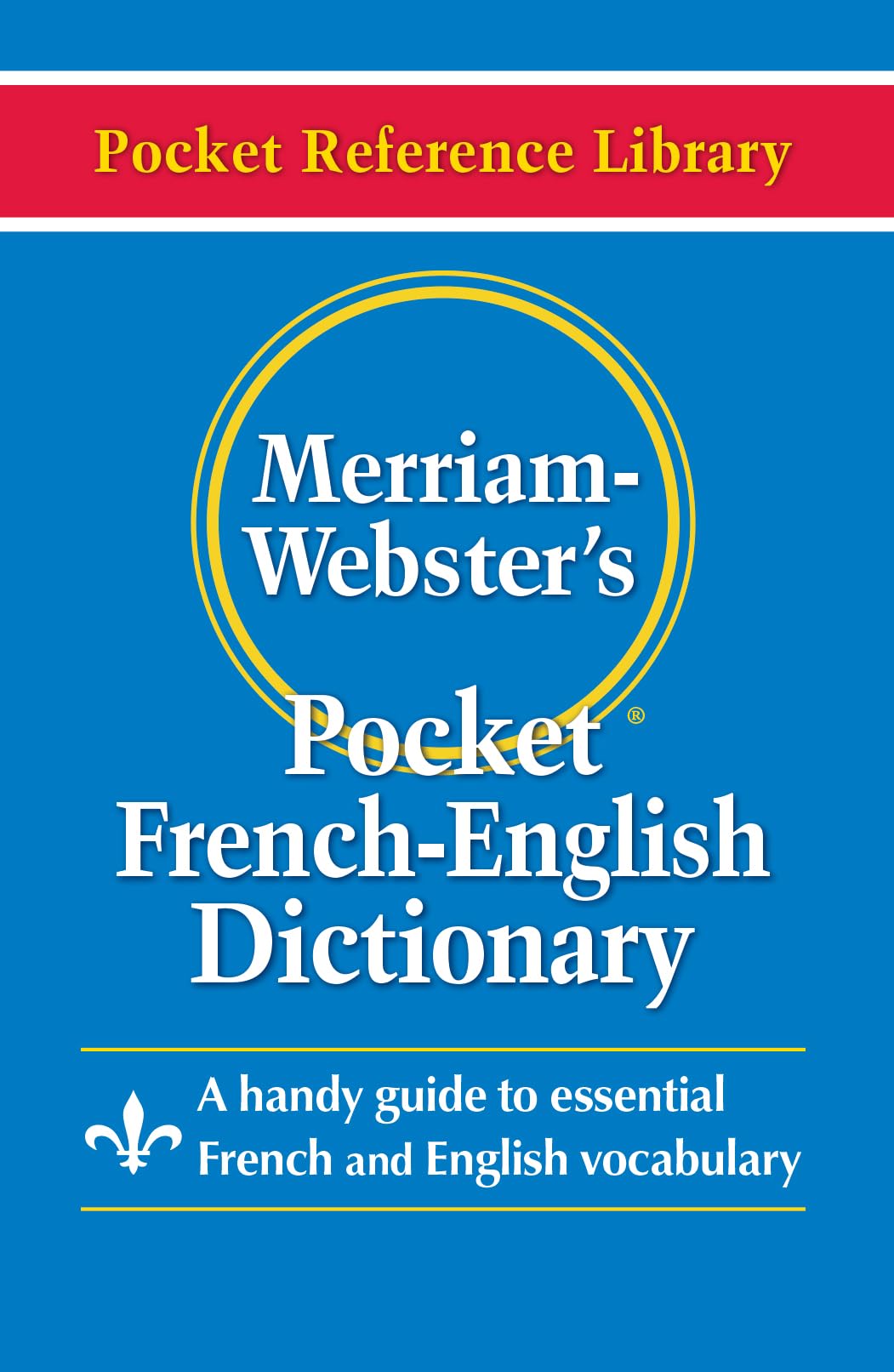 Merriam-Webster's Pocket French-English Dictionary book