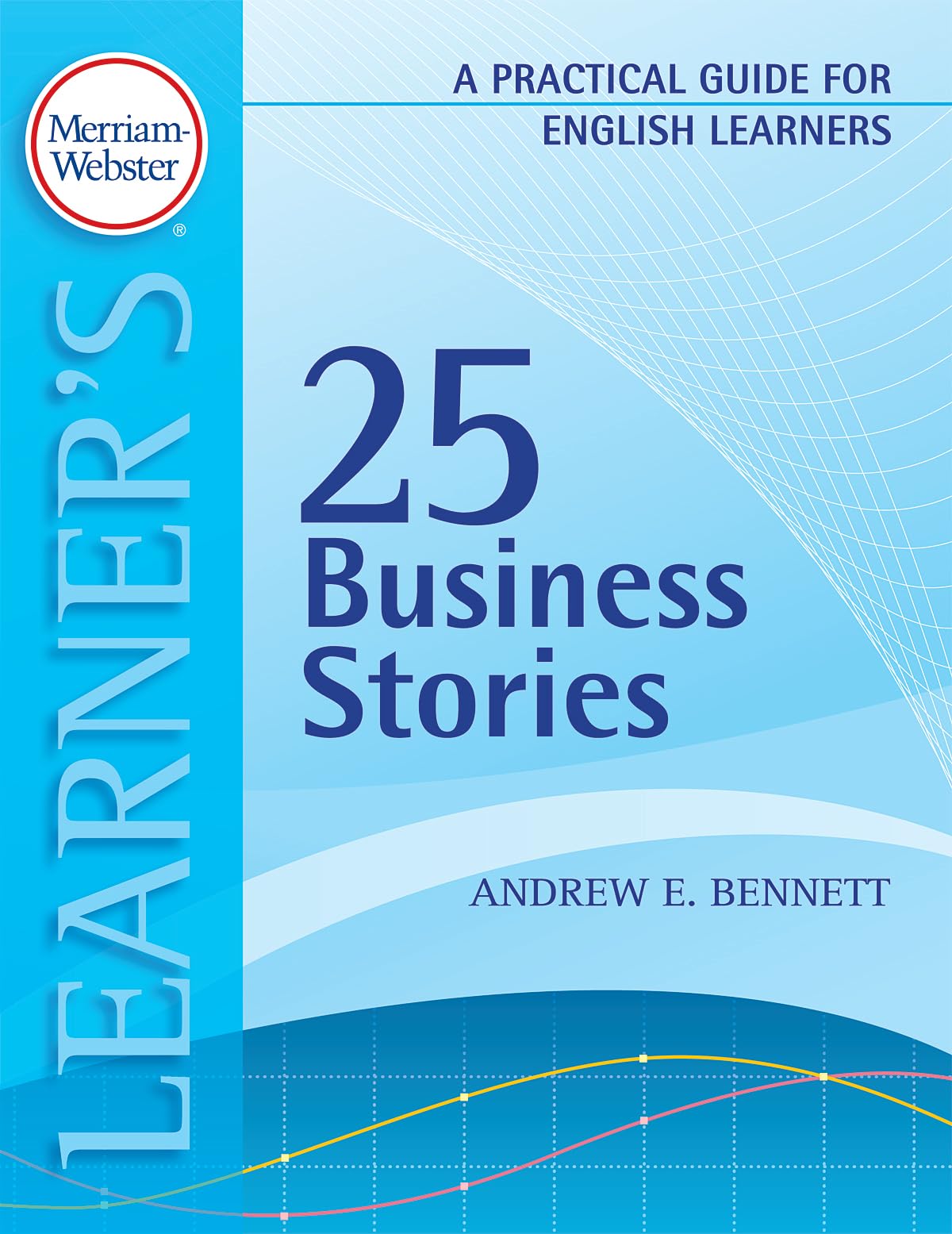 Franklin Electronic Publishers / MW-6831 - 25 Business Stories: A Practical Guide for English Learners (Merriam Webster Learner's) Foreign Languages ​​& Dictionaries