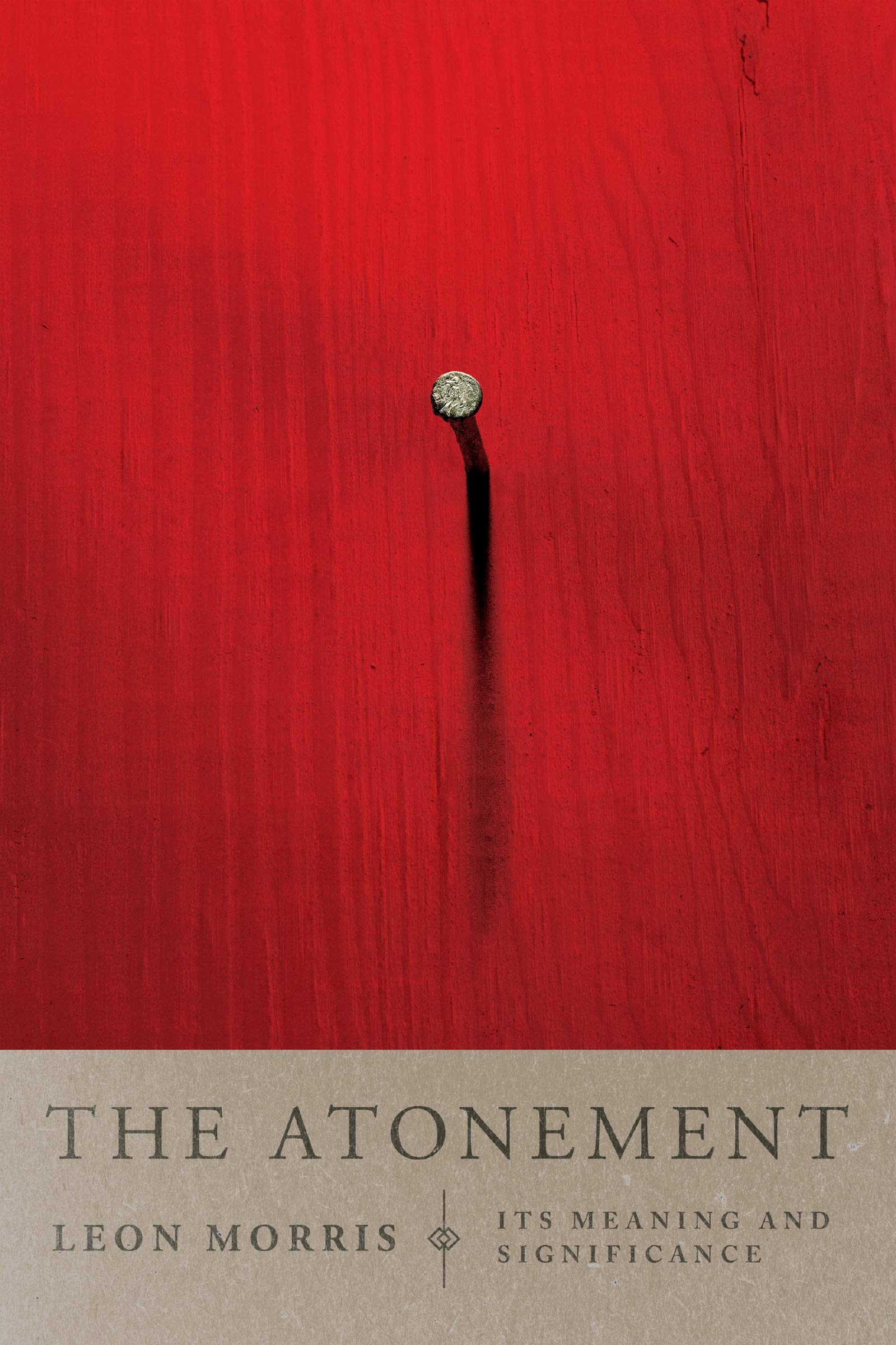 The Atonement: Its Meaning and Significance Religion & Esotericism