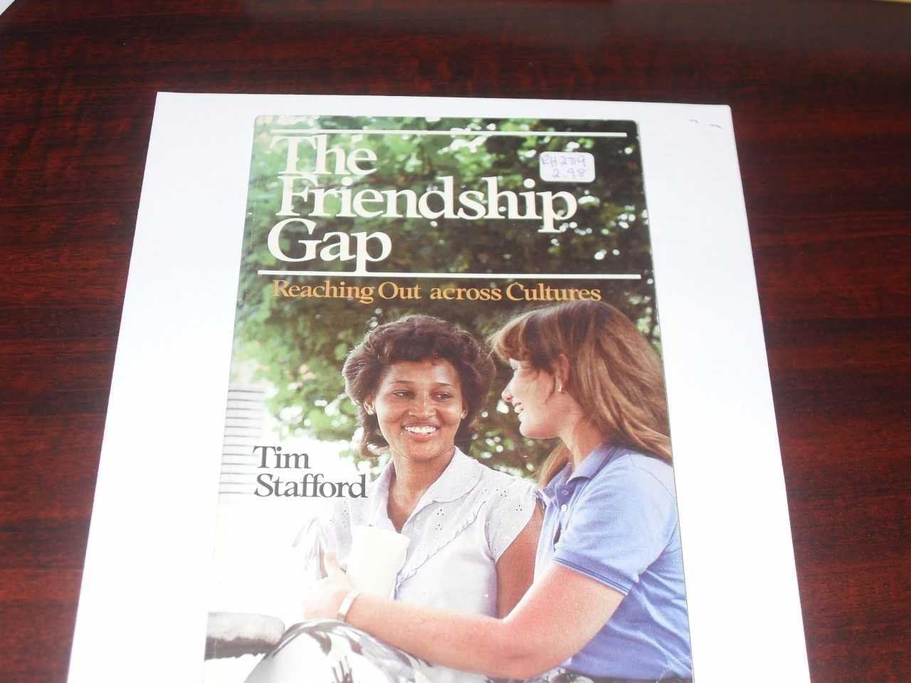 Friendship Gap: Reaching Out Across Cultures book