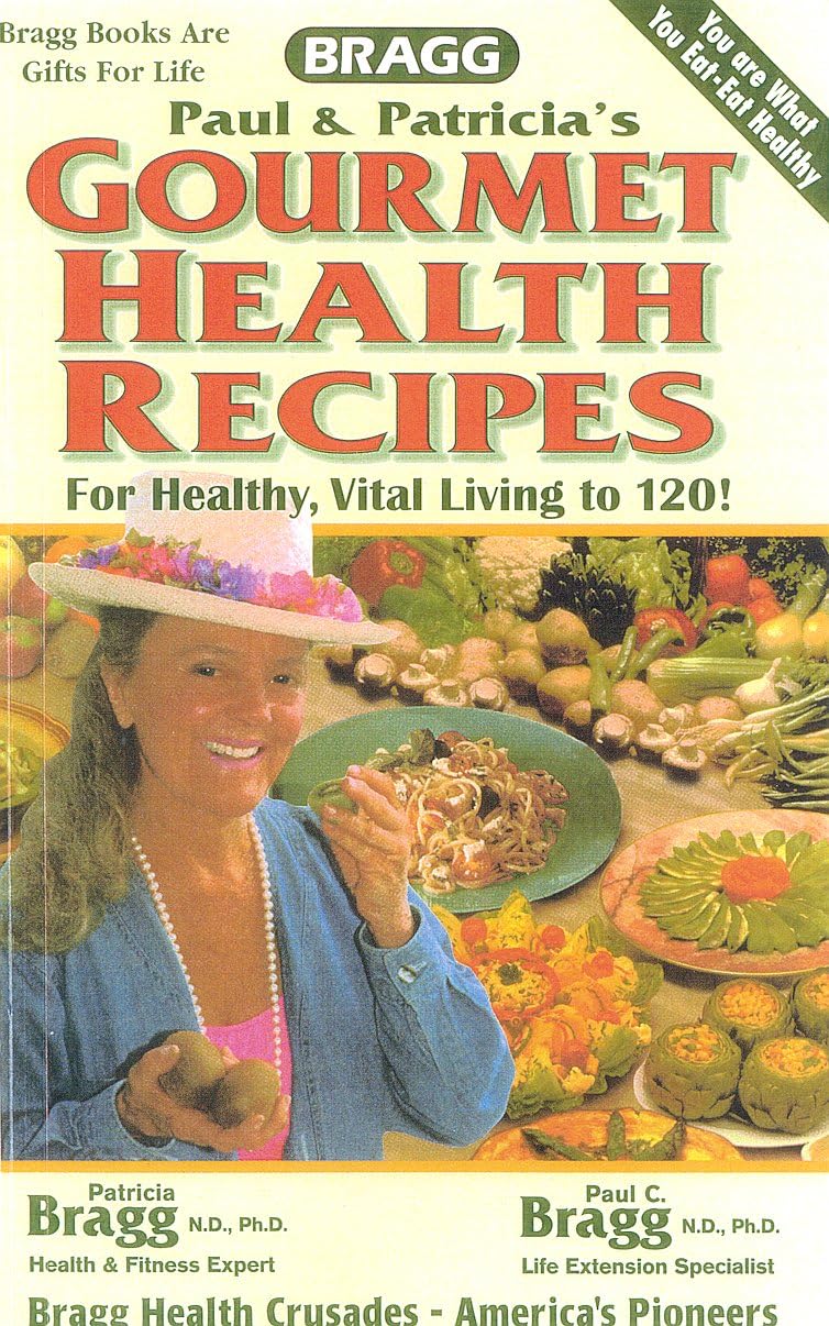 Gourmet Health Recipes: For Life Extension and Vital, Healthy Living to 120! Leisure, Home & Garden