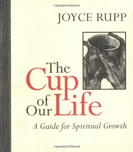 The Cup of Our Life: A Guide for Spiritual Growth Religion & Esotericism