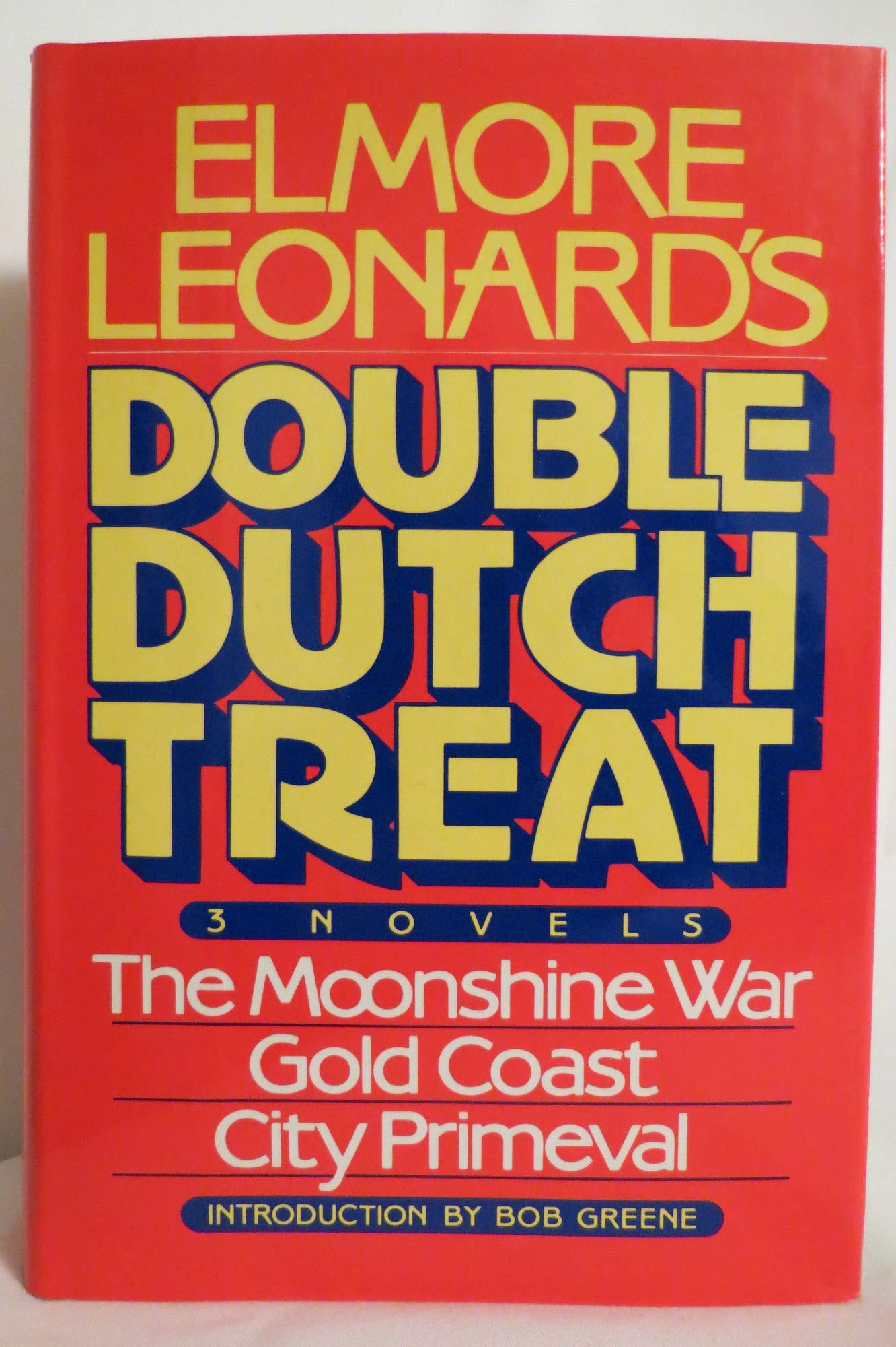 Elmore Leonard's Double Dutch Treat: Three Novels, Moonshine War, Gold Coast, City Primevil book
