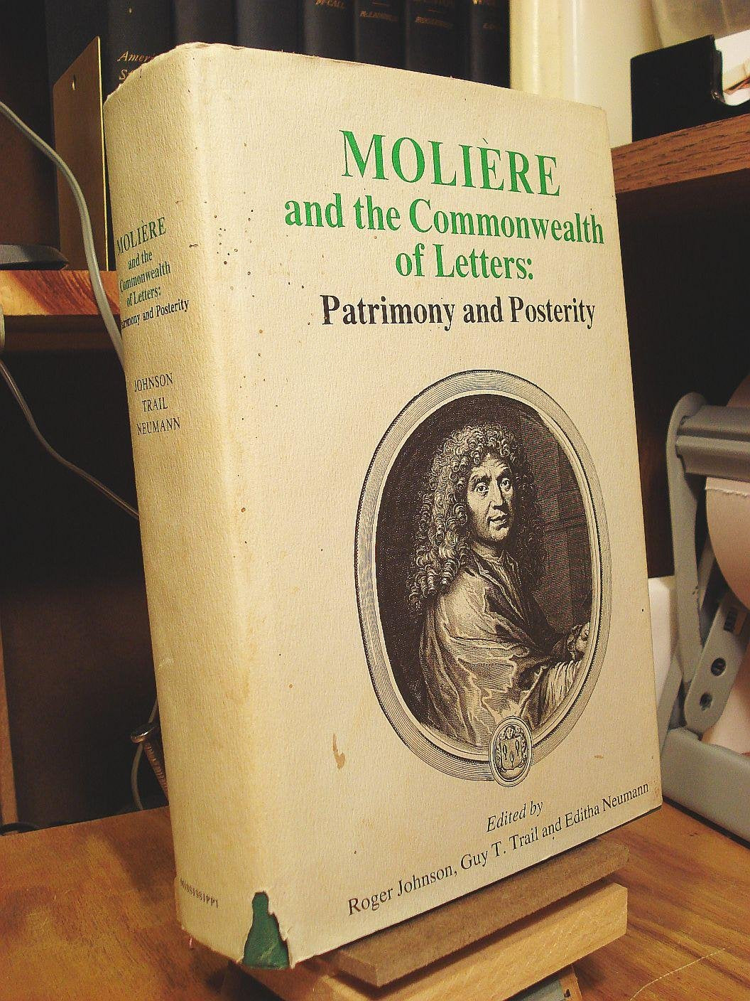 Molière and the commonwealth of letters: Patrimony and posterity Books