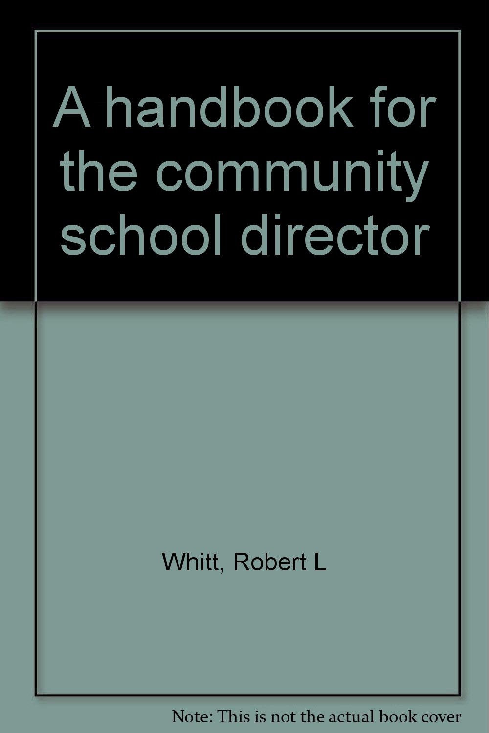 A handbook for the community school director Books