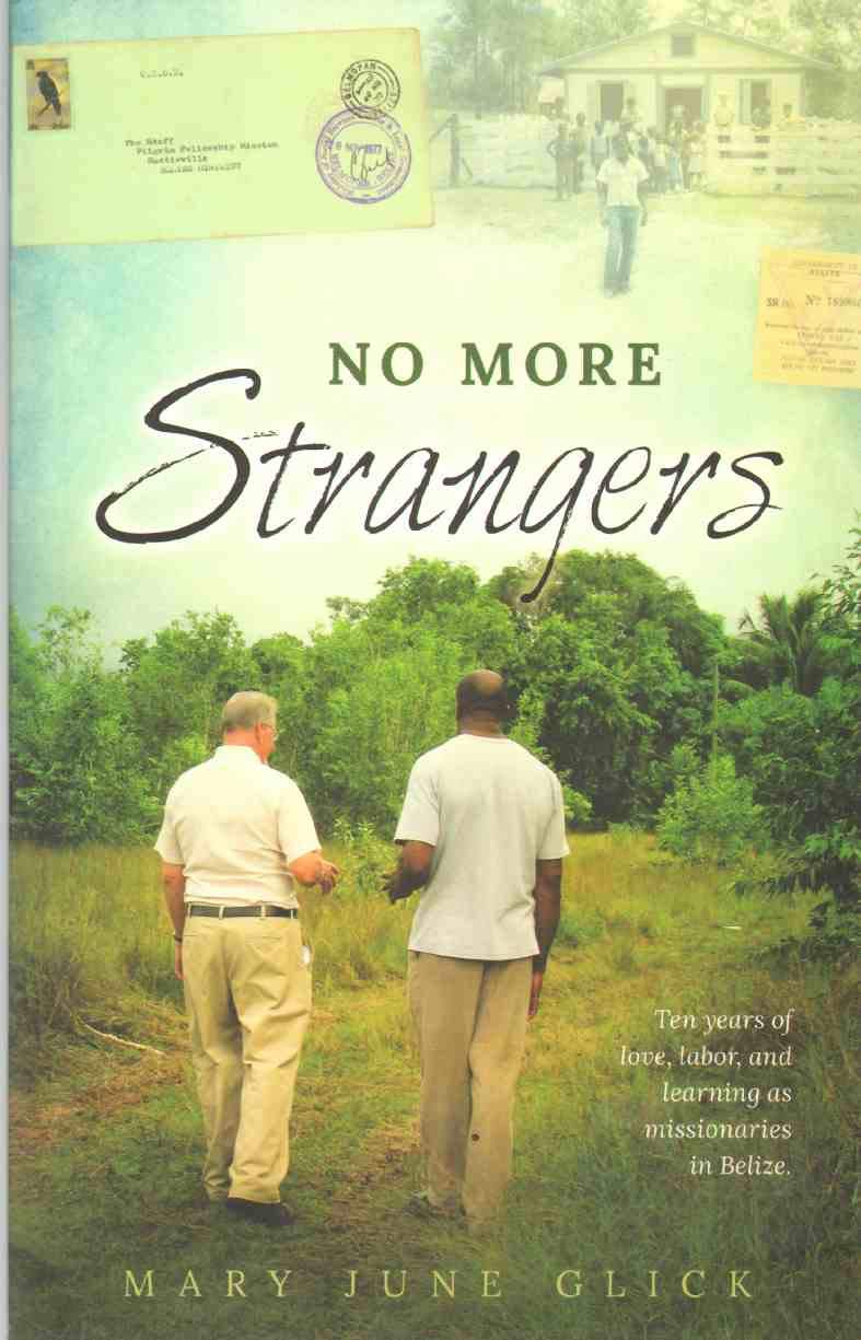 NO MORE STRANGERS Ten Years of Love, Labor, and Le Books