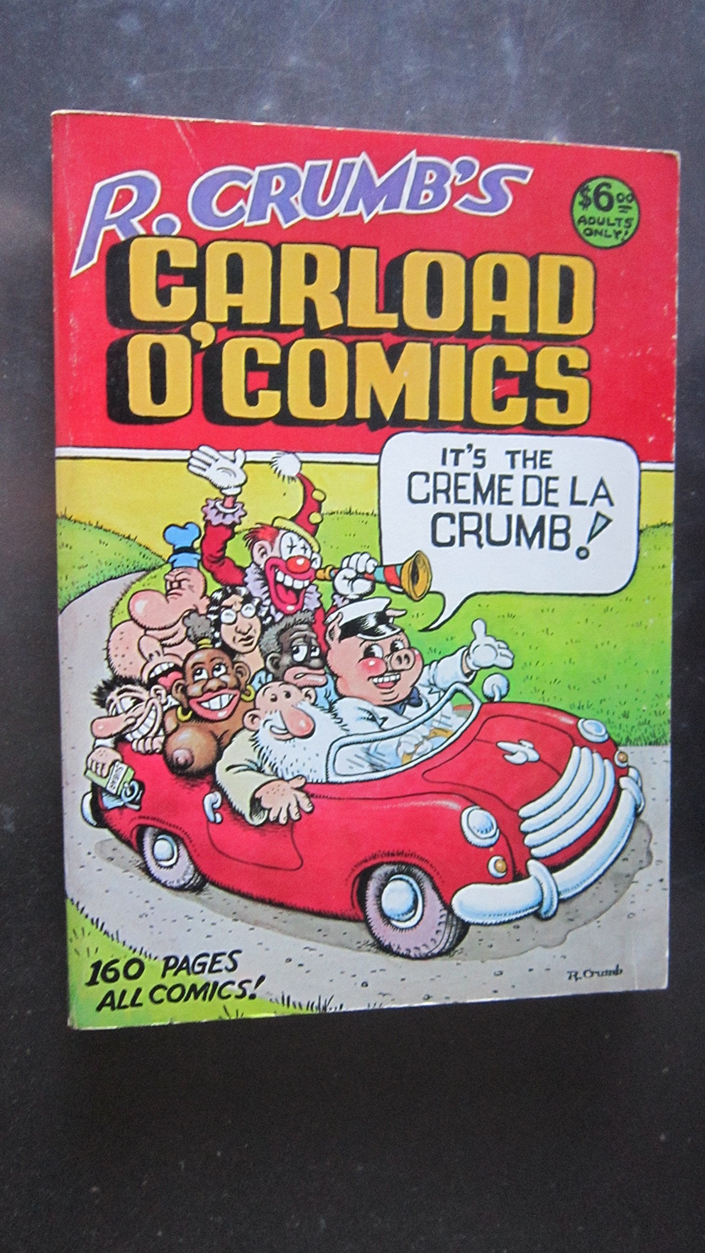 R. Crumb's Carload O' Comics: An Anthology of Choice Strips and Stories-1968 Tto 1976 Manga