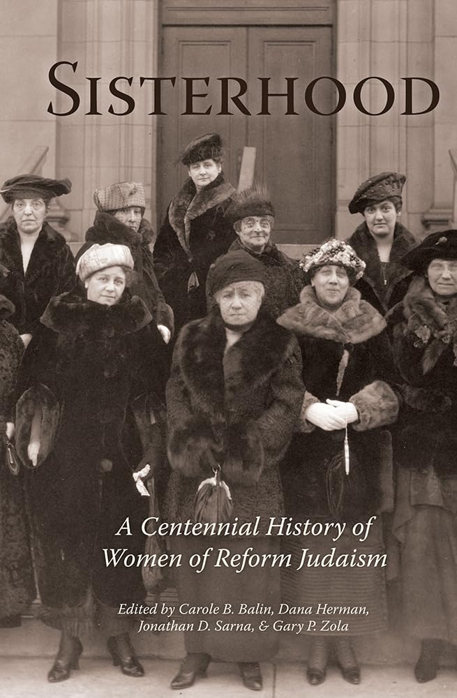 Sisterhood: A Centennial History of Women of Reform Judaism Religion & Esotericism