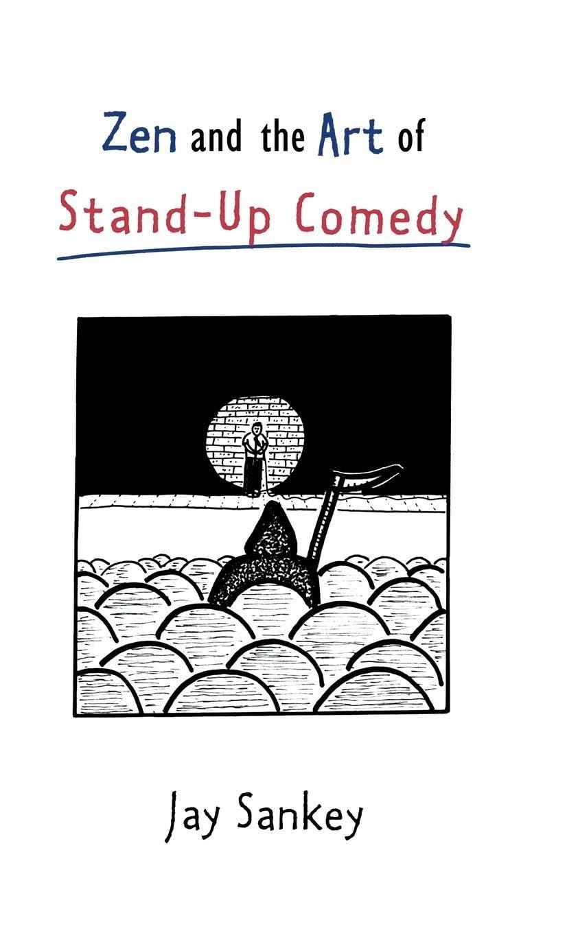 Zen and the Art of Stand-Up Comedy Film, Art & Culture