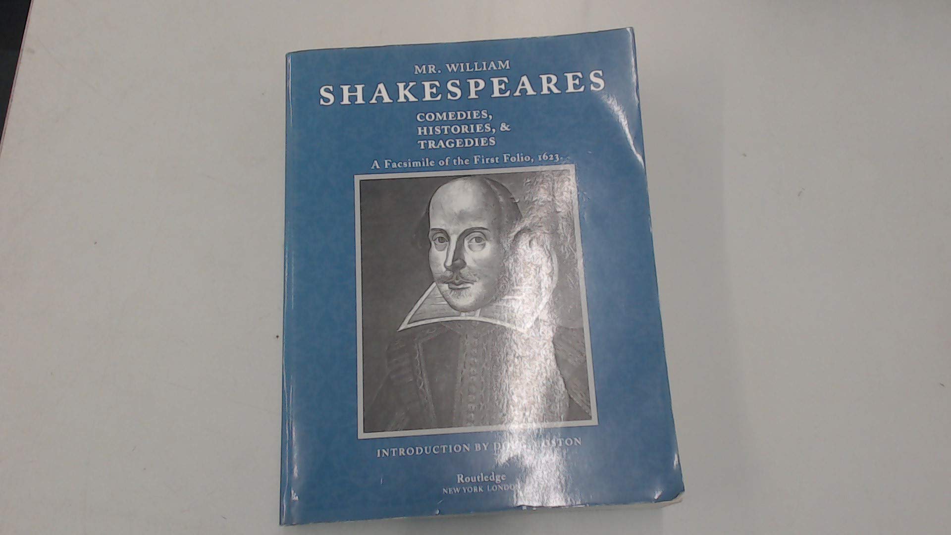 Mr William Shakespeares Comedies, Histories, & Tragedies book
