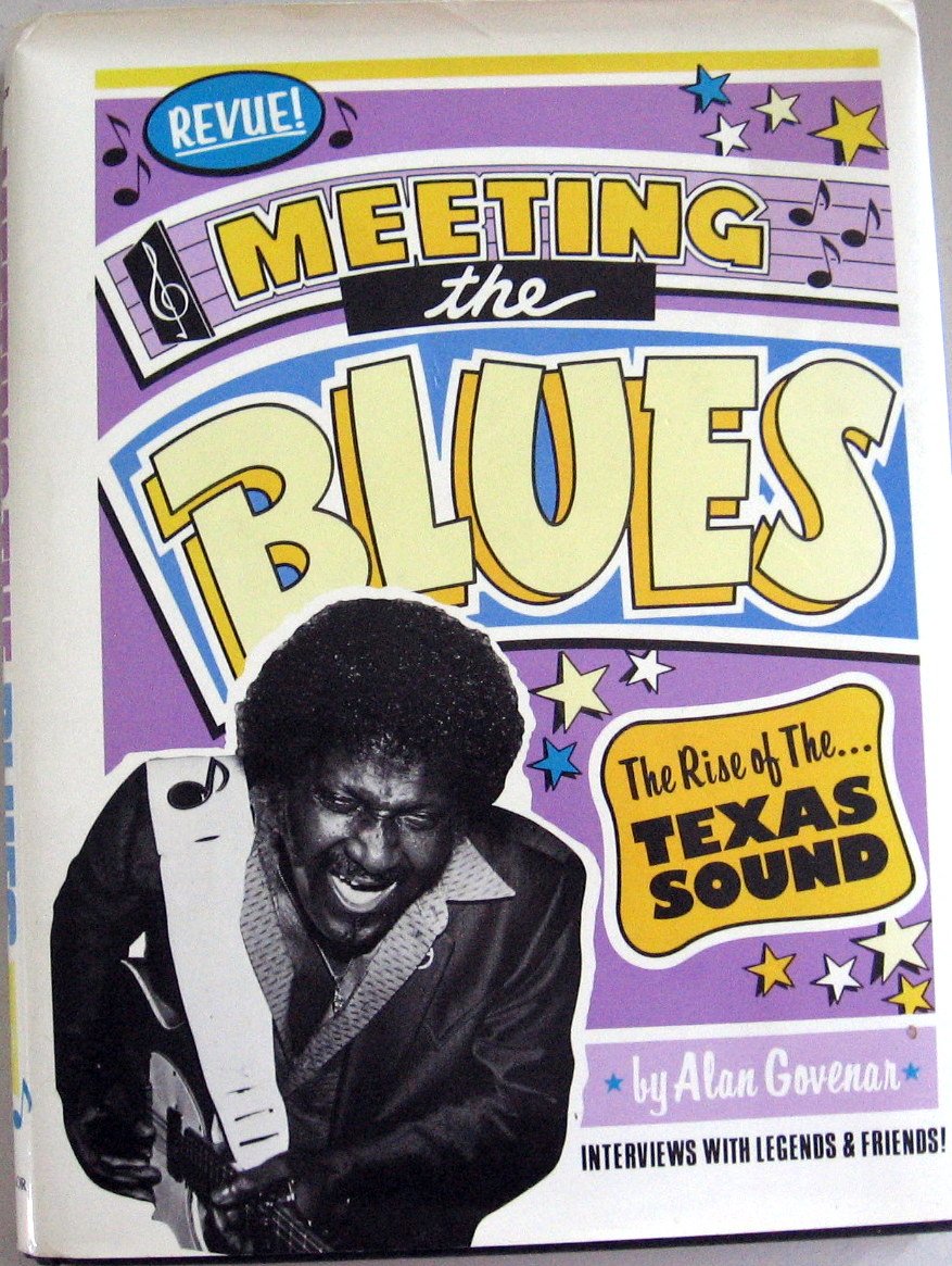Meeting the Blues by Govenar Alan Books