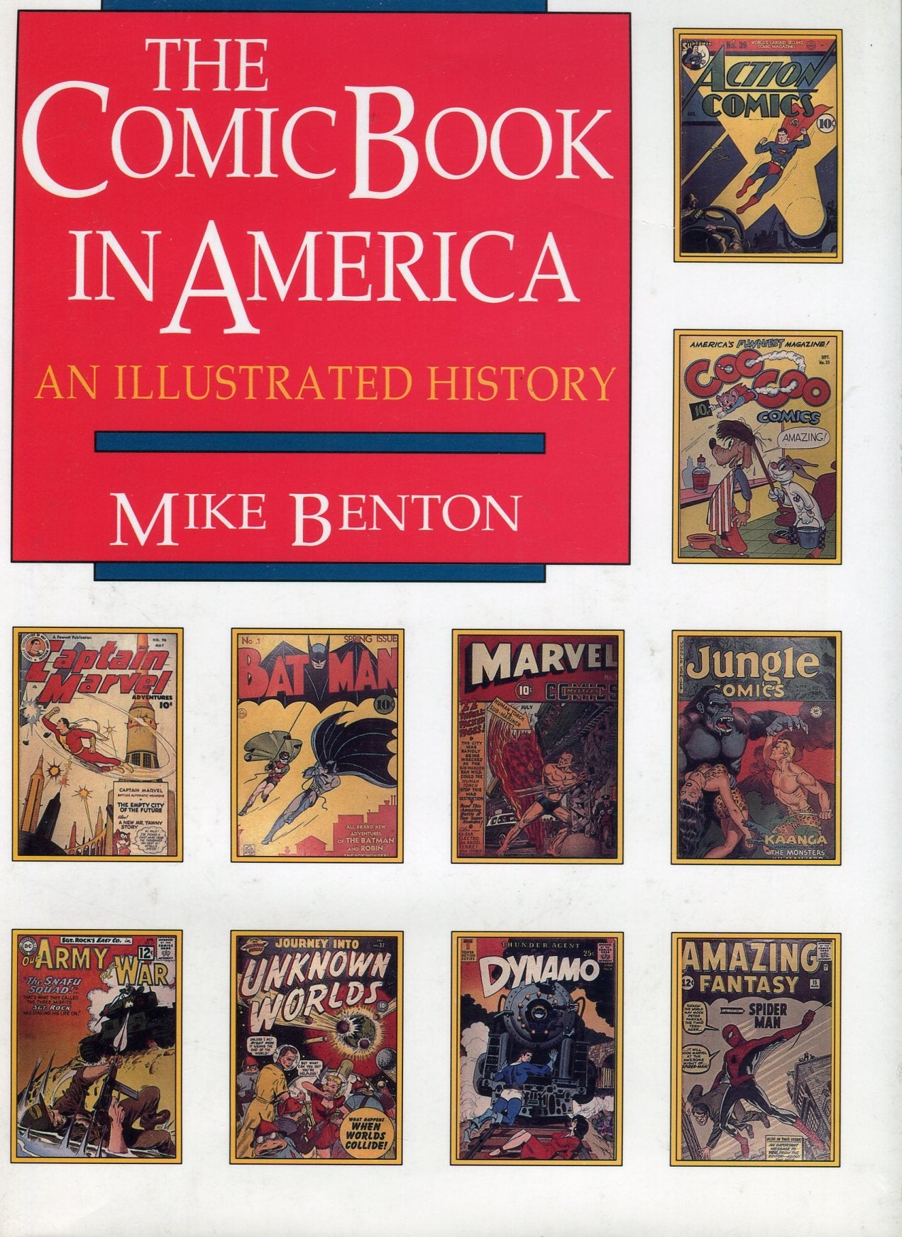 The Comic Book in America: An Illustrated History Media & Communication