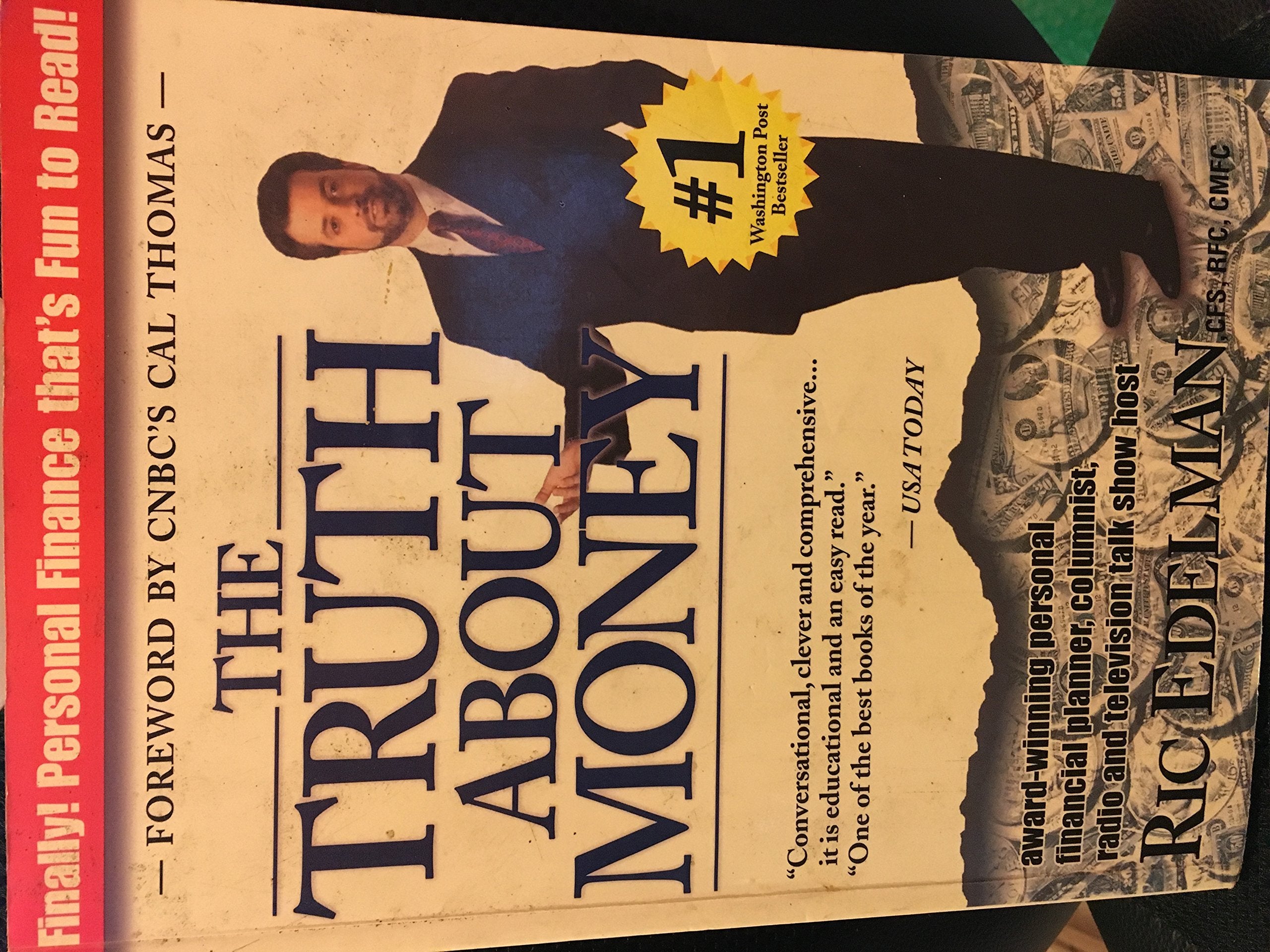 The Truth About Money: "Because Money Doesn't Come With Instructions" Business, Finance & Career