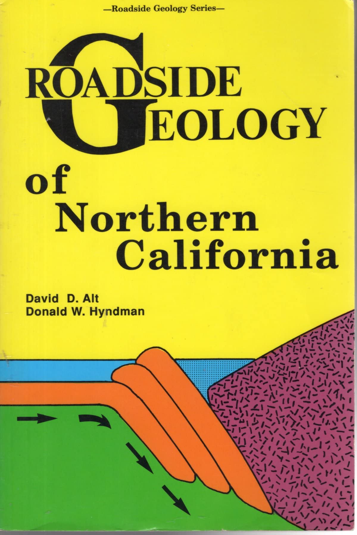 Roadside Geology of Northern California (Roadside Geology Series) Mathematics