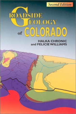 Roadside Geology of Colorado book