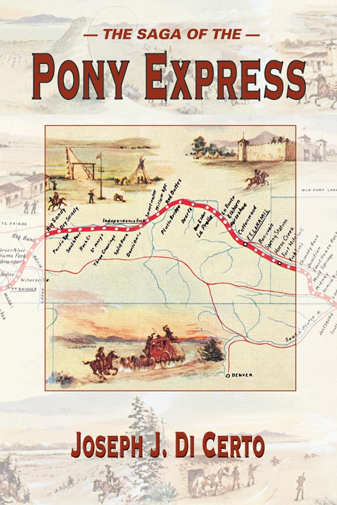 The Saga of the Pony Express book