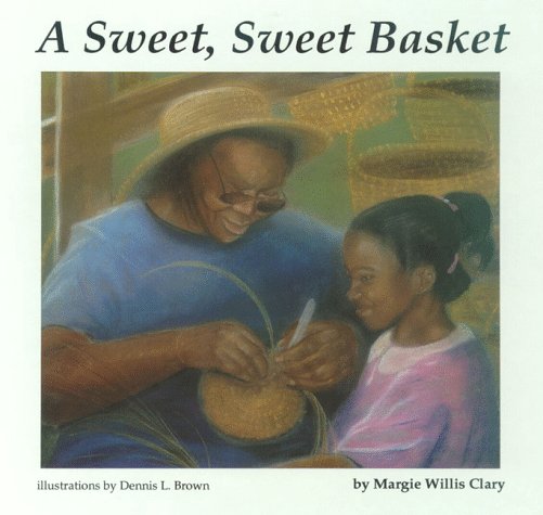 A Sweet, Sweet Basket Non-fiction