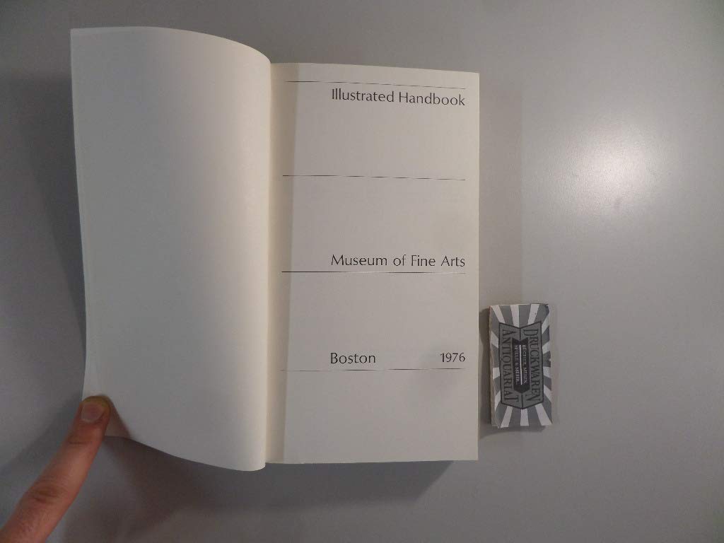 Illustrated Handbook: Museum of Fine Arts : Boston 1991 Film, Art & Culture
