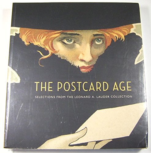 The Postcard Age: Selections from the Leonard A. Lauder Collection Social Sciences