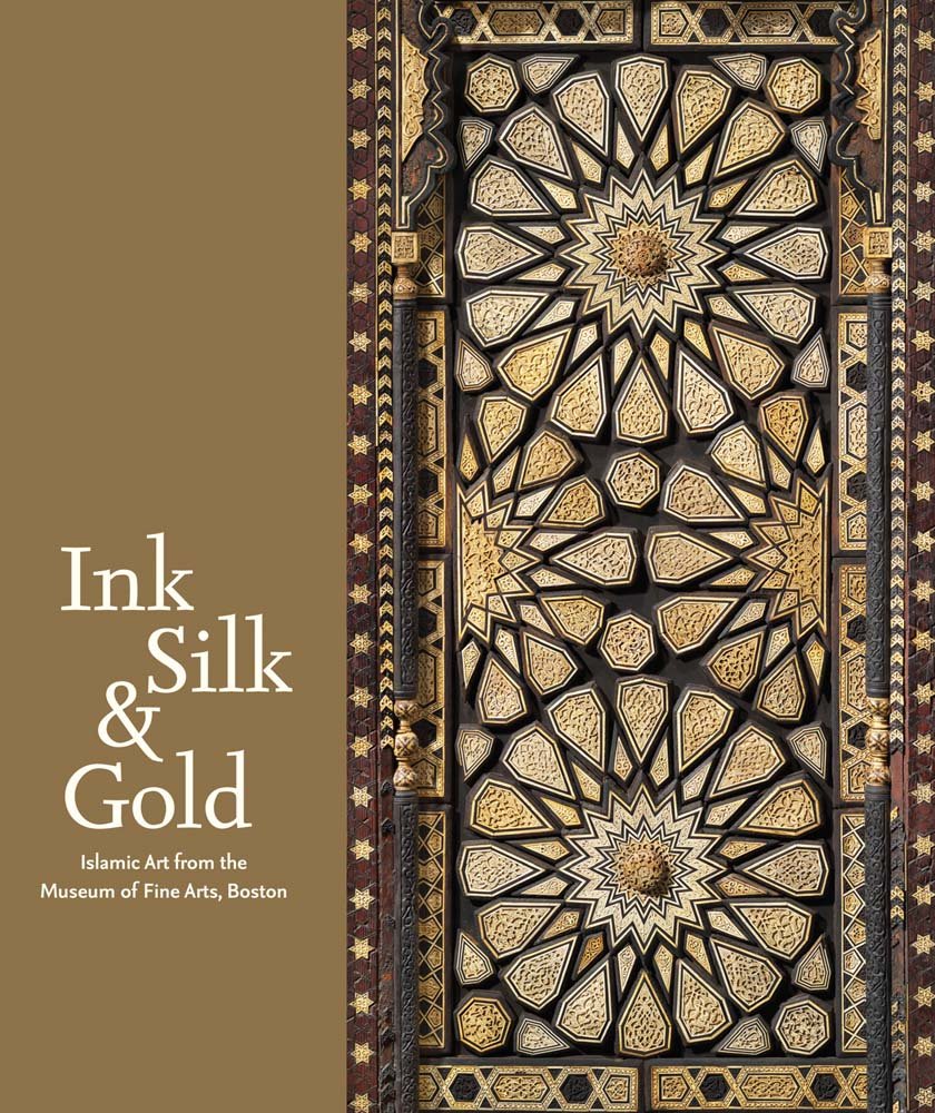 Ink, Silk & Gold: Islamic Art from the Museum of Fine Arts, Boston Religion & Esotericism