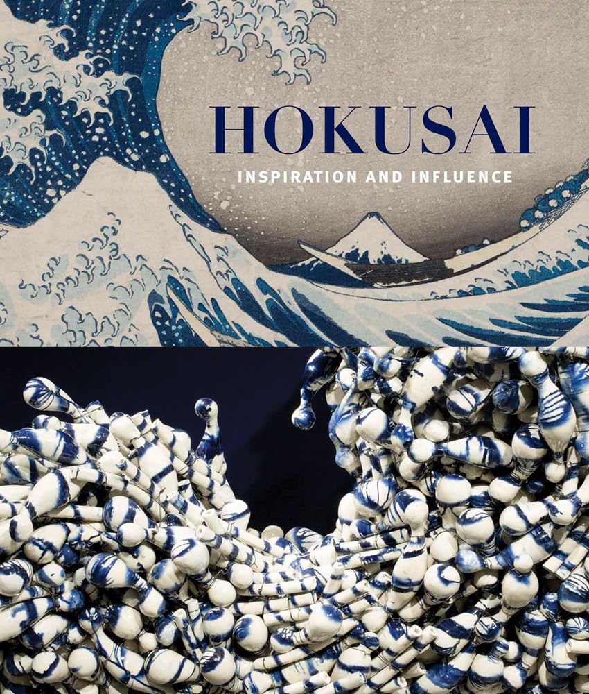 Hokusai: Inspiration and Influence /anglais book