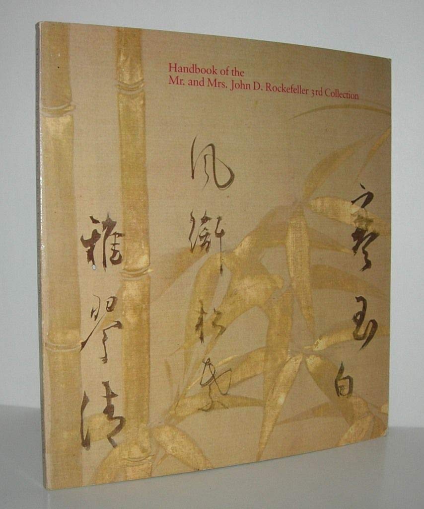 Handbook of the Mr. and Mrs. John D. Rockefeller 3rd Collection Books