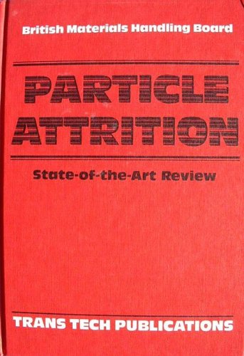 Particle Attrition State of the Art Review Books